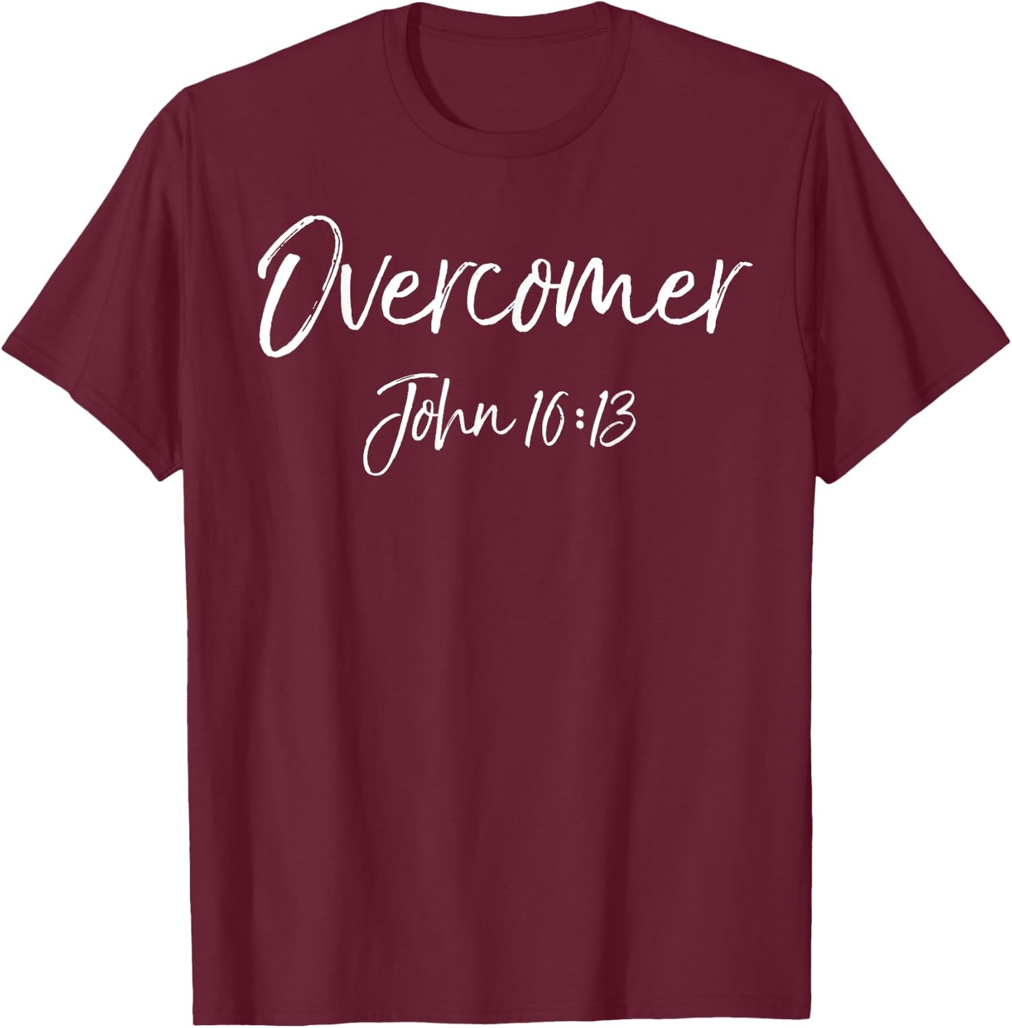 Victory in Christ Bible Verse Quote Overcomer John 16:13 T-Shirt - T-Shirt | Maroon