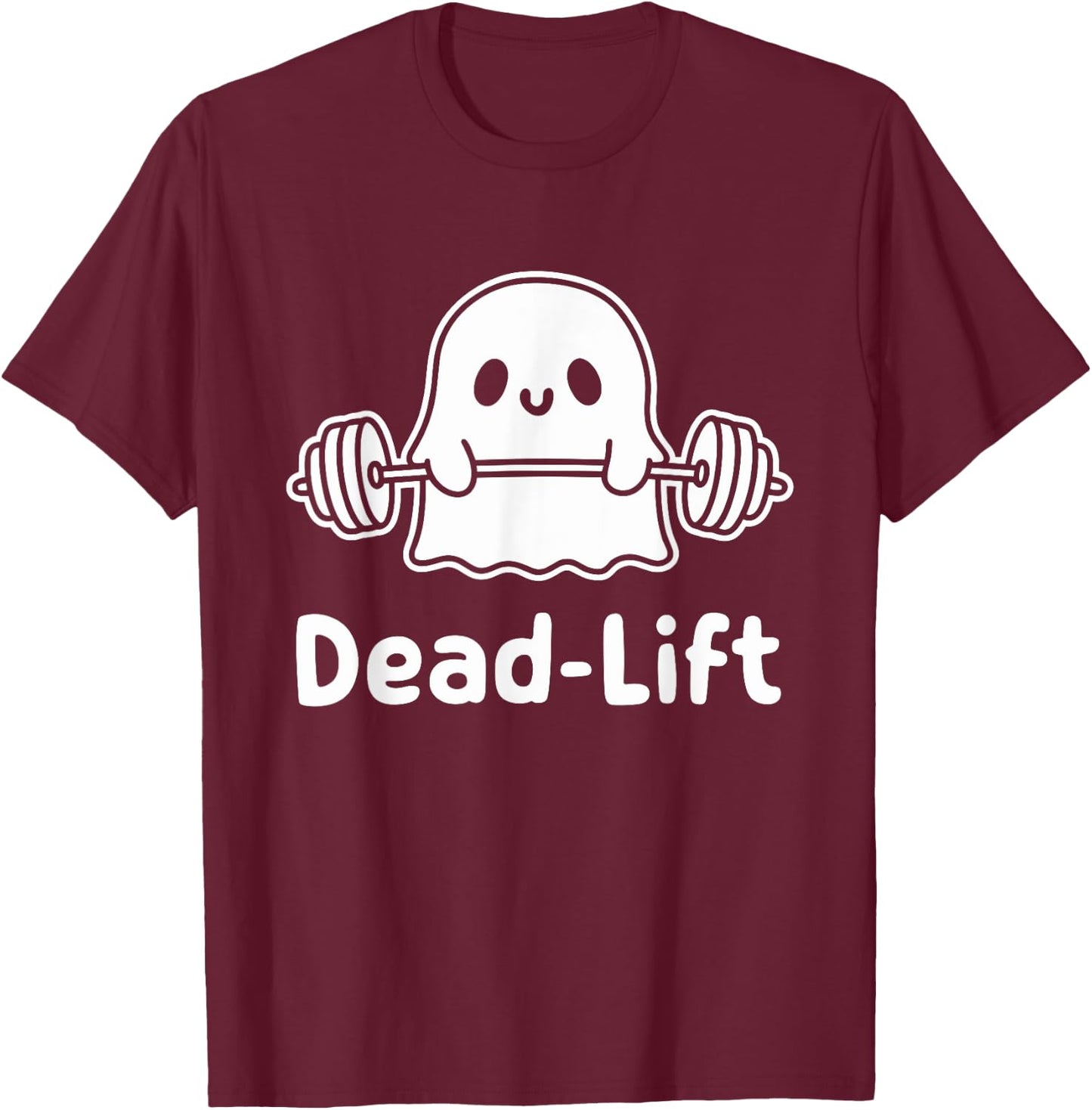 Dead Lift Funny Ghost Gymer Halloween Weight Lifting Workout T-Shirt - T-Shirt | Maroon