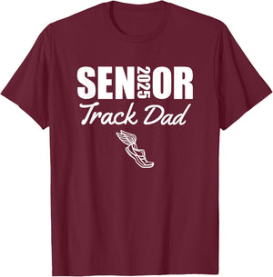 2025 Senior Track Dad Class of 2025 Parent Run Jump Throw T-Shirt - T-Shirt | Maroon