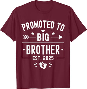 Promoted To Big Brother Est 2025 Soon To Be Big Brother 2025 T-Shirt - T-Shirt | Maroon