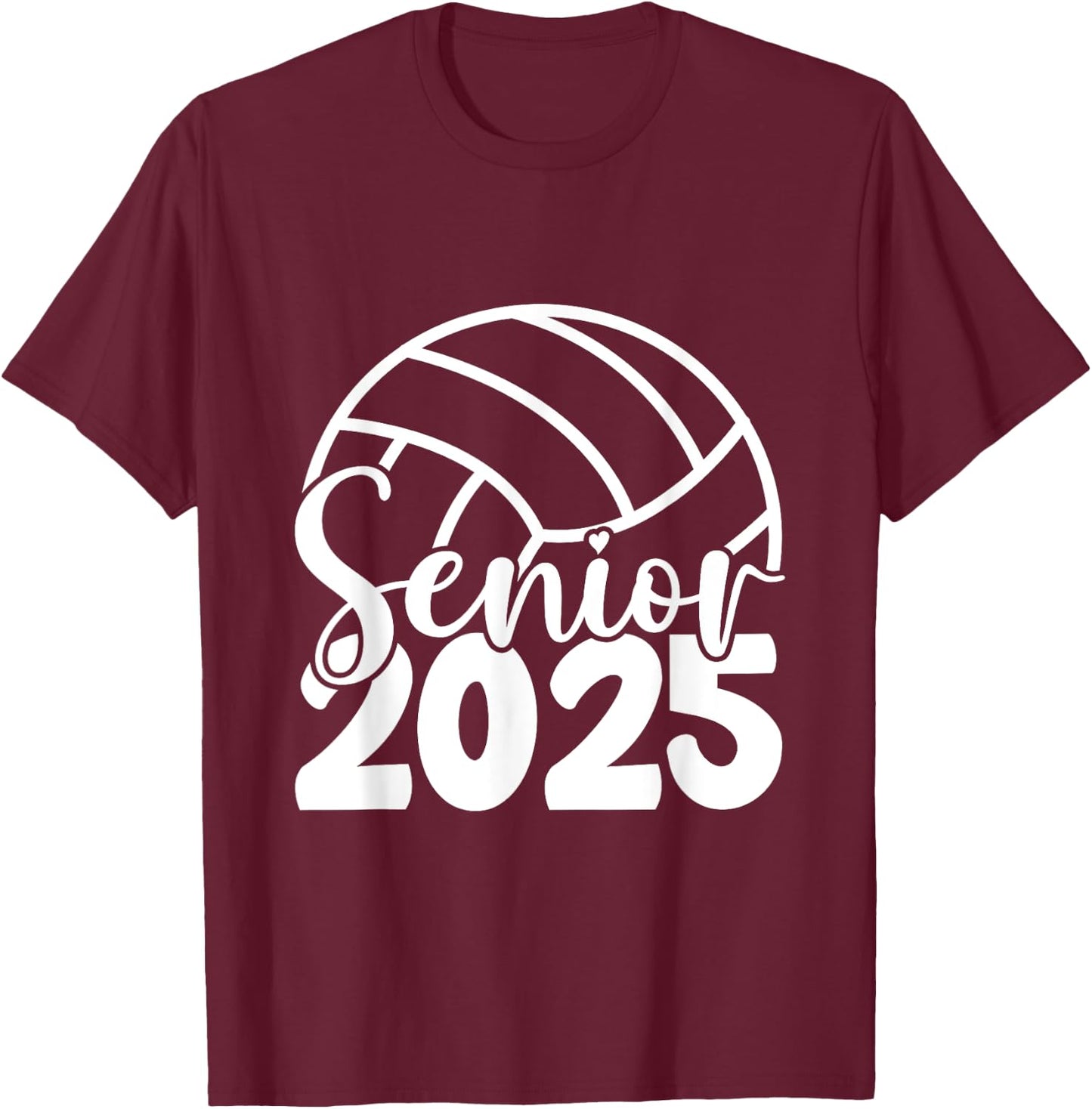 Class Of 2025 Volleyball Graduation Class Of 2025 Senior T-Shirt - T-Shirt | Maroon