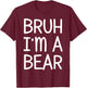 Pretend I'm A Bear Funny Lazy Halloween Costume Party T-Shirt - T-Shirt | Maroon