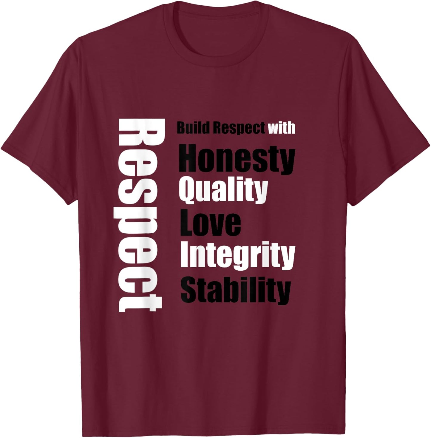 Respect T-Shirt - T-Shirt | Maroon