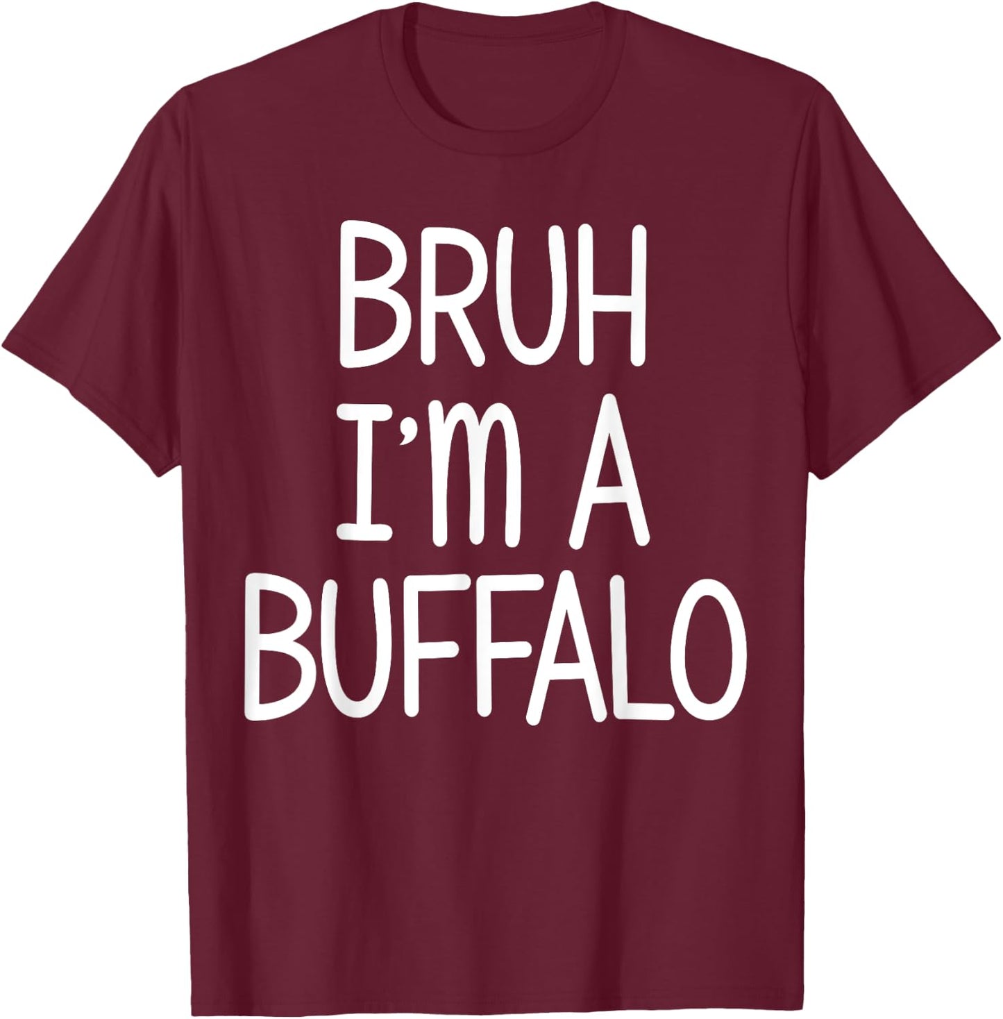 Pretend I'm A Buffalo Funny Lazy Halloween Costume Party T-Shirt - T-Shirt | Maroon