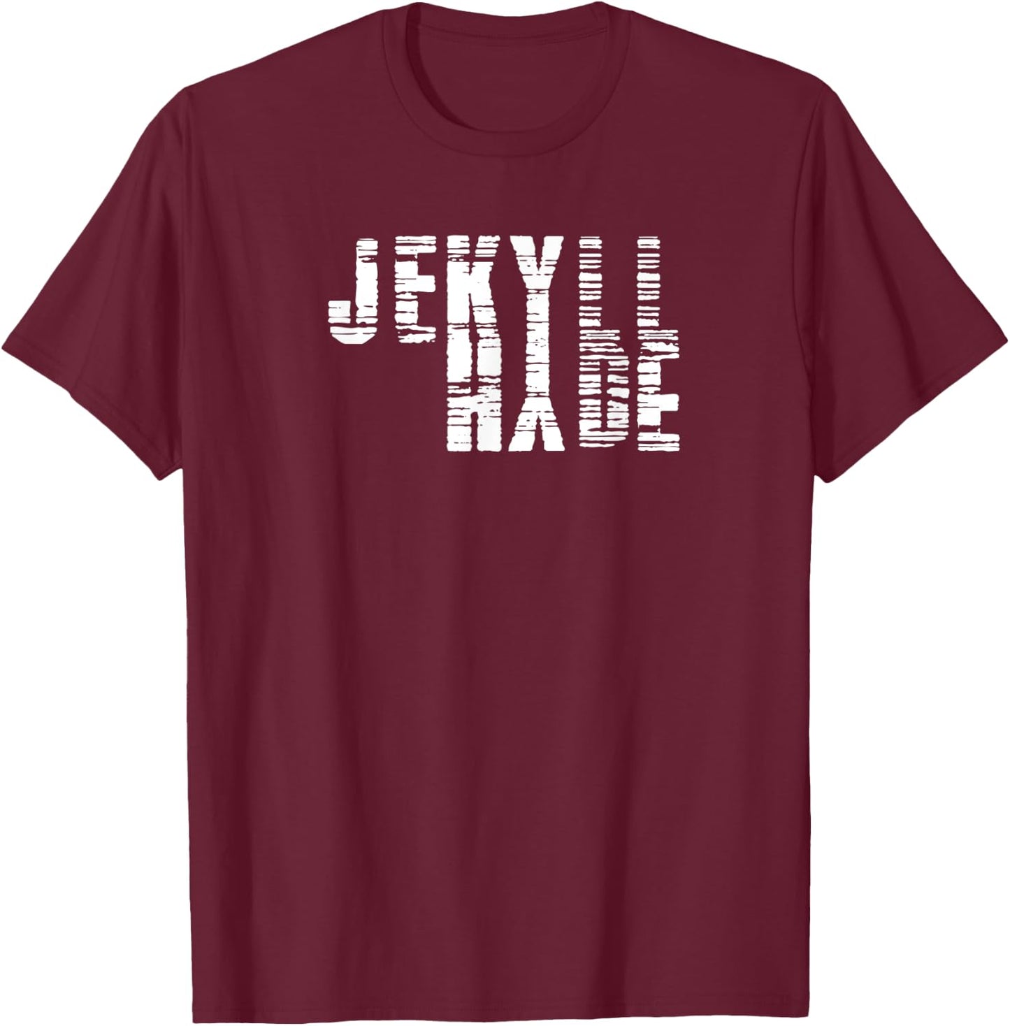 Dr. Jekyll Mr. Hyde Cool Graphic Text Design Halloween Shirt T-Shirt - T-Shirt | Maroon
