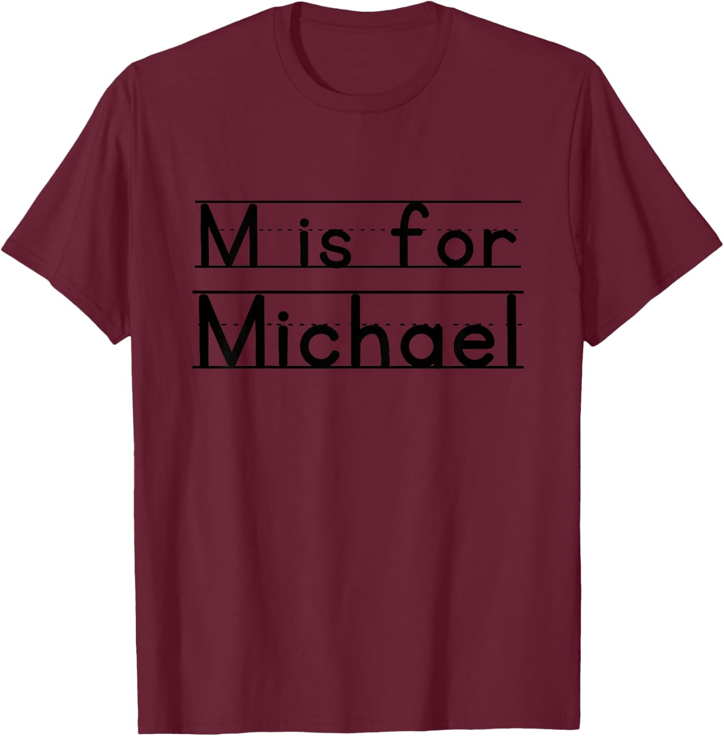 Kids Funny School Kid Name M is For Michael Birthday Idea Boys T-Shirt - T-Shirt | Maroon