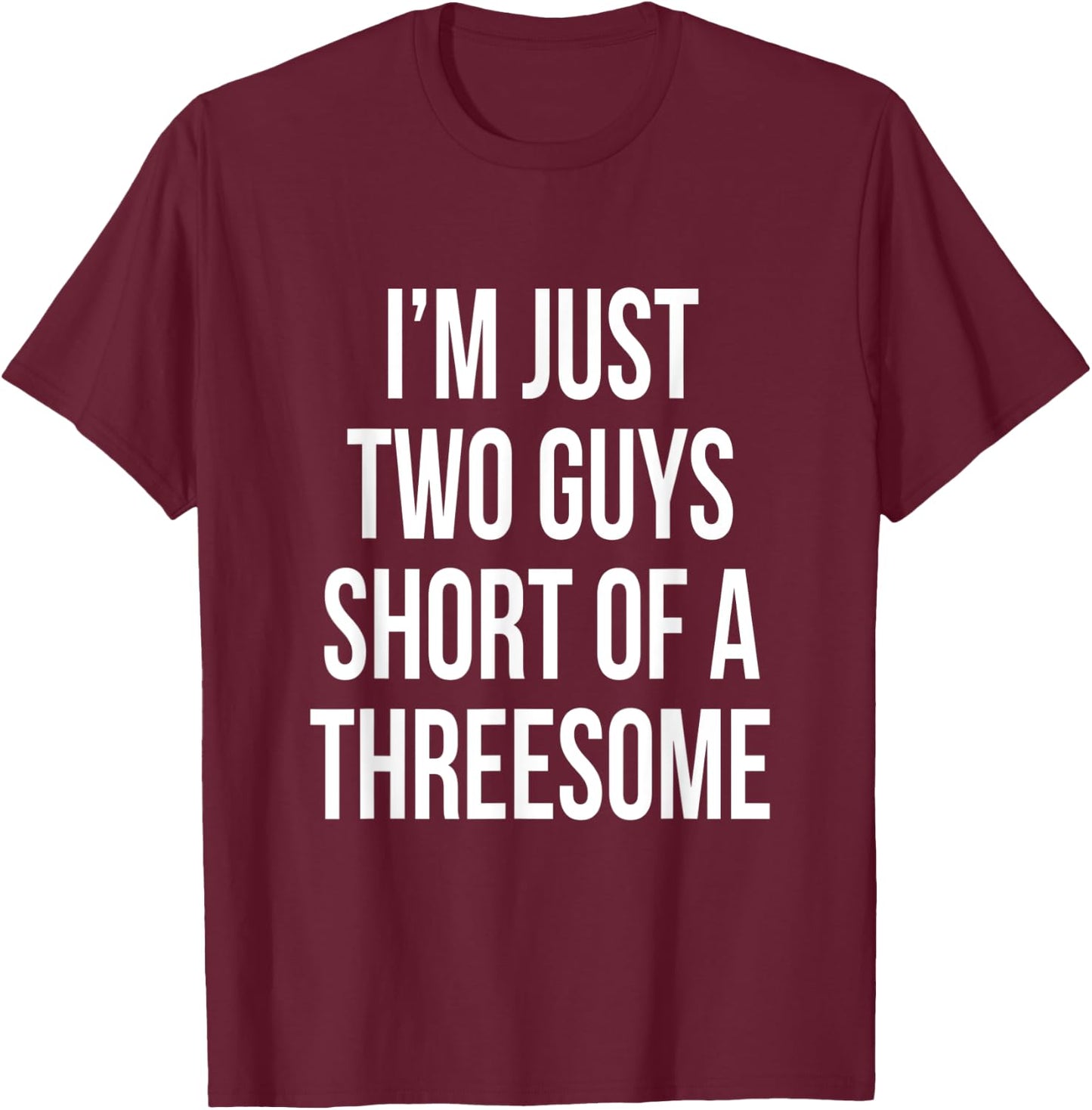 Threesome 3some Guys Girls Men Women Flirt Pride Funny Gag T-Shirt - T-Shirt | Maroon