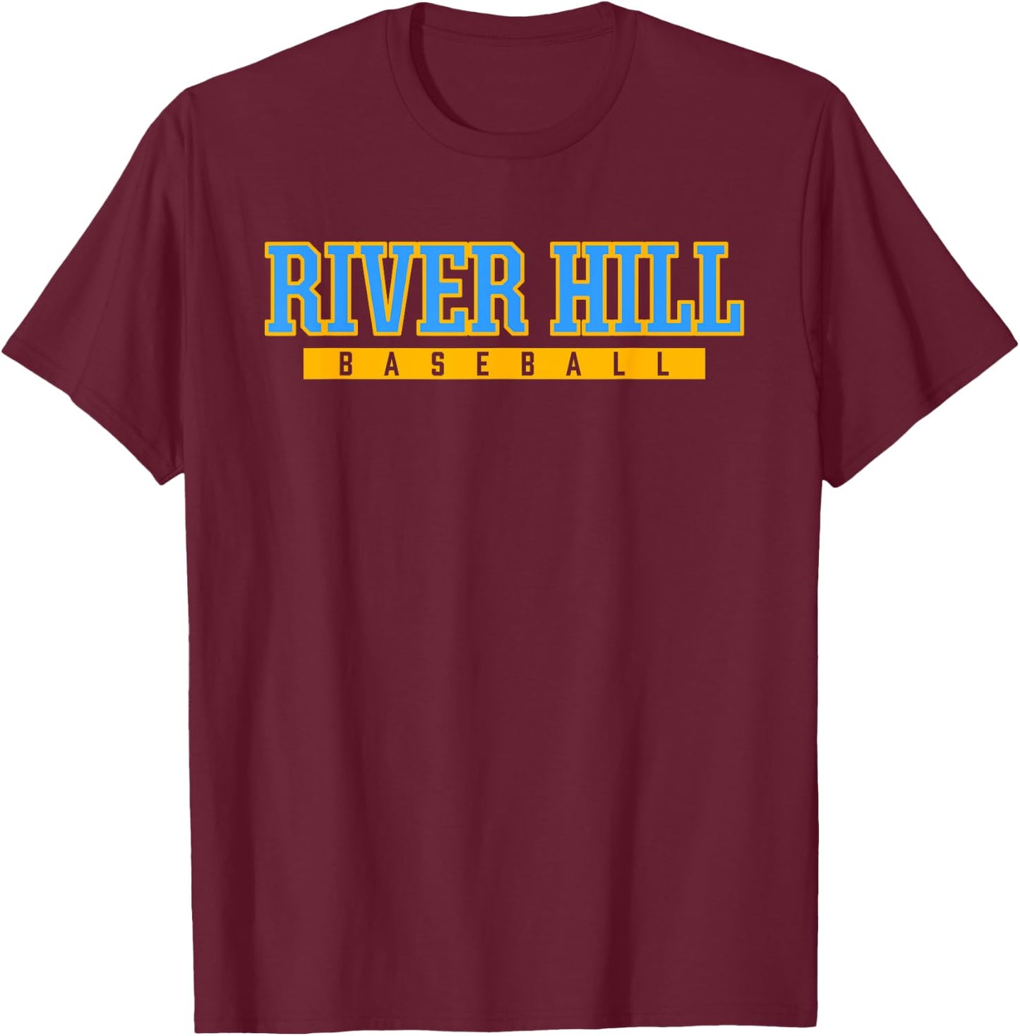 River Hill High School Baseball T-Shirt - T-Shirt | Maroon