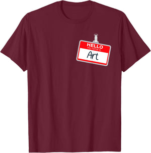 Hello My Name Is Art Funny Halloween Costume Name Tag T-Shirt - T-Shirt | Maroon