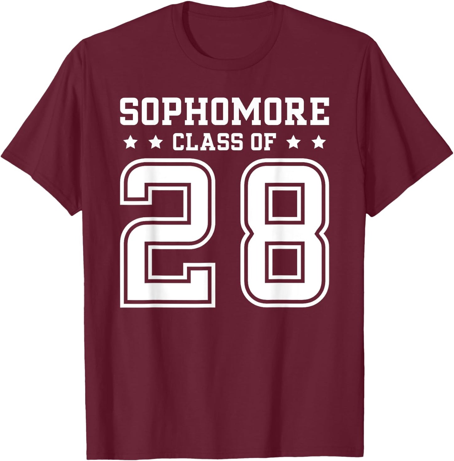 Sophomore Class Of 2028 Back to School Sophomore 2028 T-Shirt - T-Shirt | Maroon