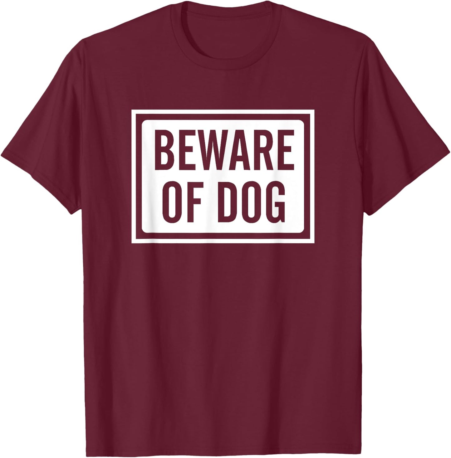 Beware of Dog Sign logo Men Women Girls Kids T-Shirt - T-Shirt | Maroon