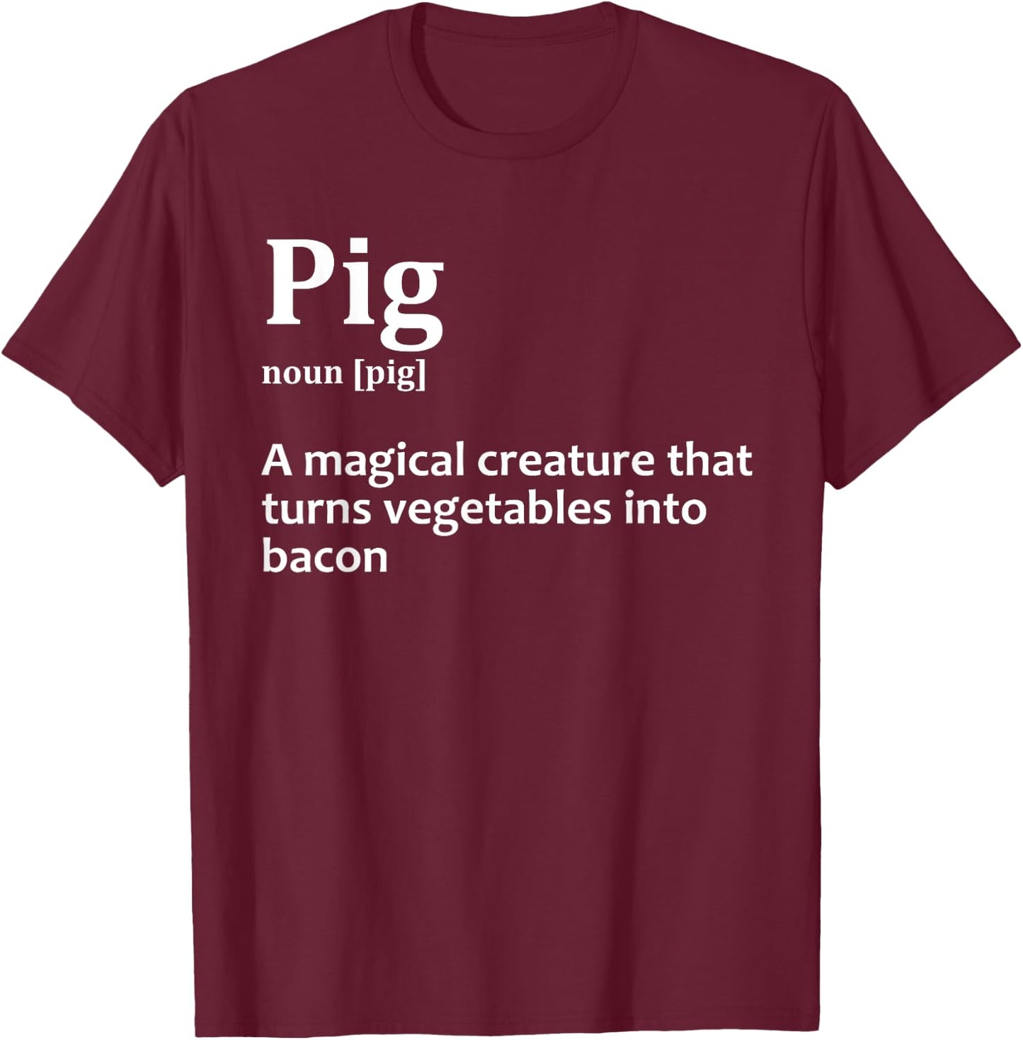 Best Bacon Design Women Kids Pig Food Bacon Lover T-Shirt - T-Shirt | Maroon