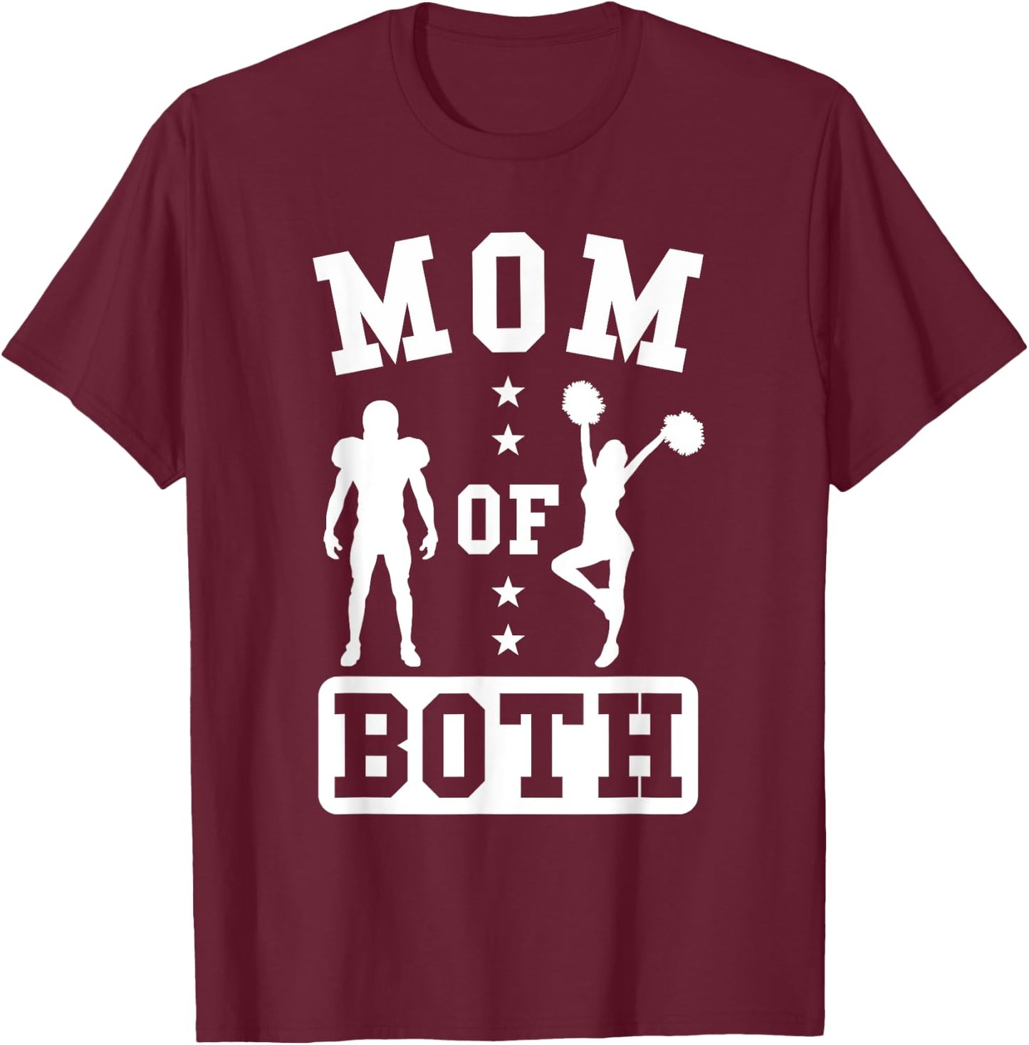 Mom Of Both Football And Cheer T-Shirt - T-Shirt | Maroon