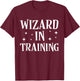 Funny Wizard in Training Easy Costume T-Shirt - T-Shirt | Maroon
