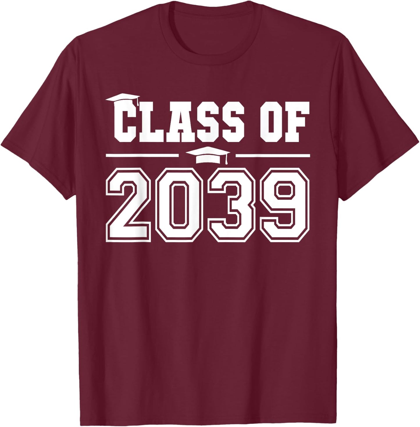 Class of 2039 Grow With Me First Day of School Graduation T-Shirt - T-Shirt | Maroon