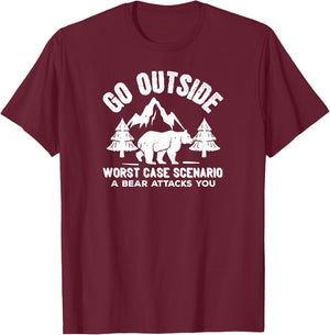 Funny - Go Outside Worse Case Scenario A Bear Attacks T-Shirt - T-Shirt | Maroon