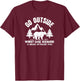 Funny - Go Outside Worse Case Scenario A Bear Attacks T-Shirt - T-Shirt | Maroon