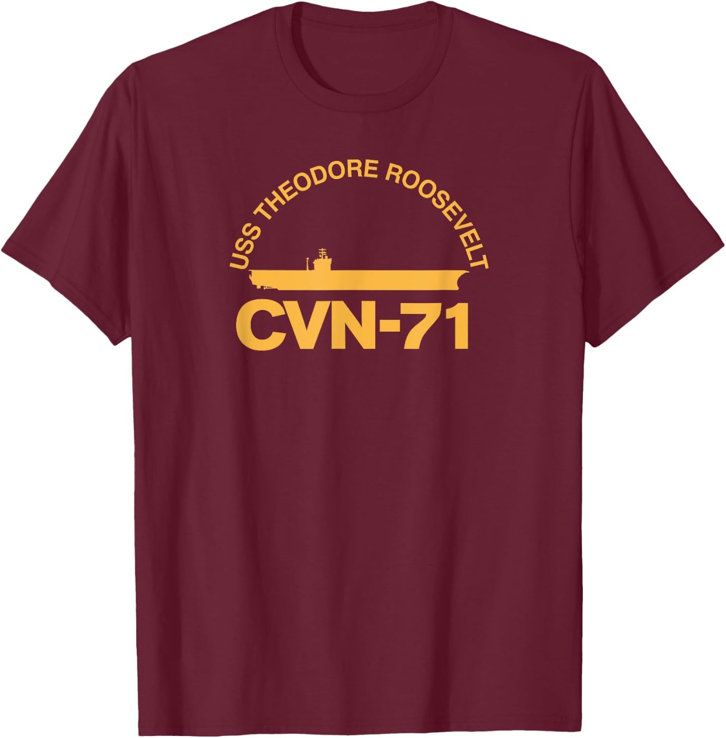 US Aircraft Carrier CVN-71 USS Theodore Roosevelt T-Shirt - T-Shirt | Maroon