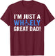 Wheely Great Dad Proud Wheelchair Handicapped Fathers Day T-Shirt - T-Shirt | Maroon