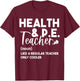 Health And PE Teacher Physical Education Definition Funny Men Women T-Shirt - T-Shirt | Maroon