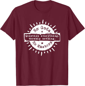 Ni Dieu Ni Maitre No Gods No Masters T-Shirt - T-Shirt | Maroon