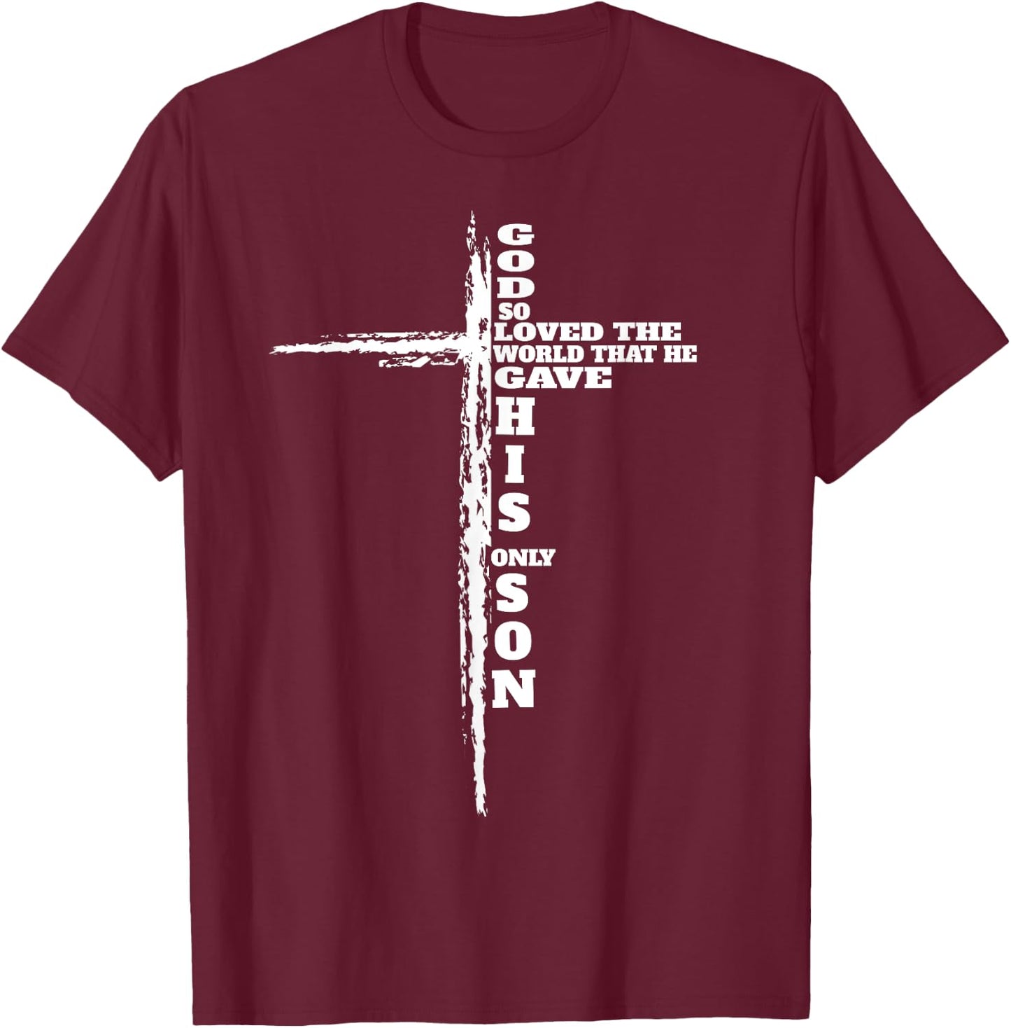 John 3:16 Christian Cross Bible Bible verse T-Shirt - T-Shirt | Maroon