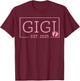 Gigi Established Est 2025 New Born Mother's Day T-Shirt - T-Shirt | Maroon