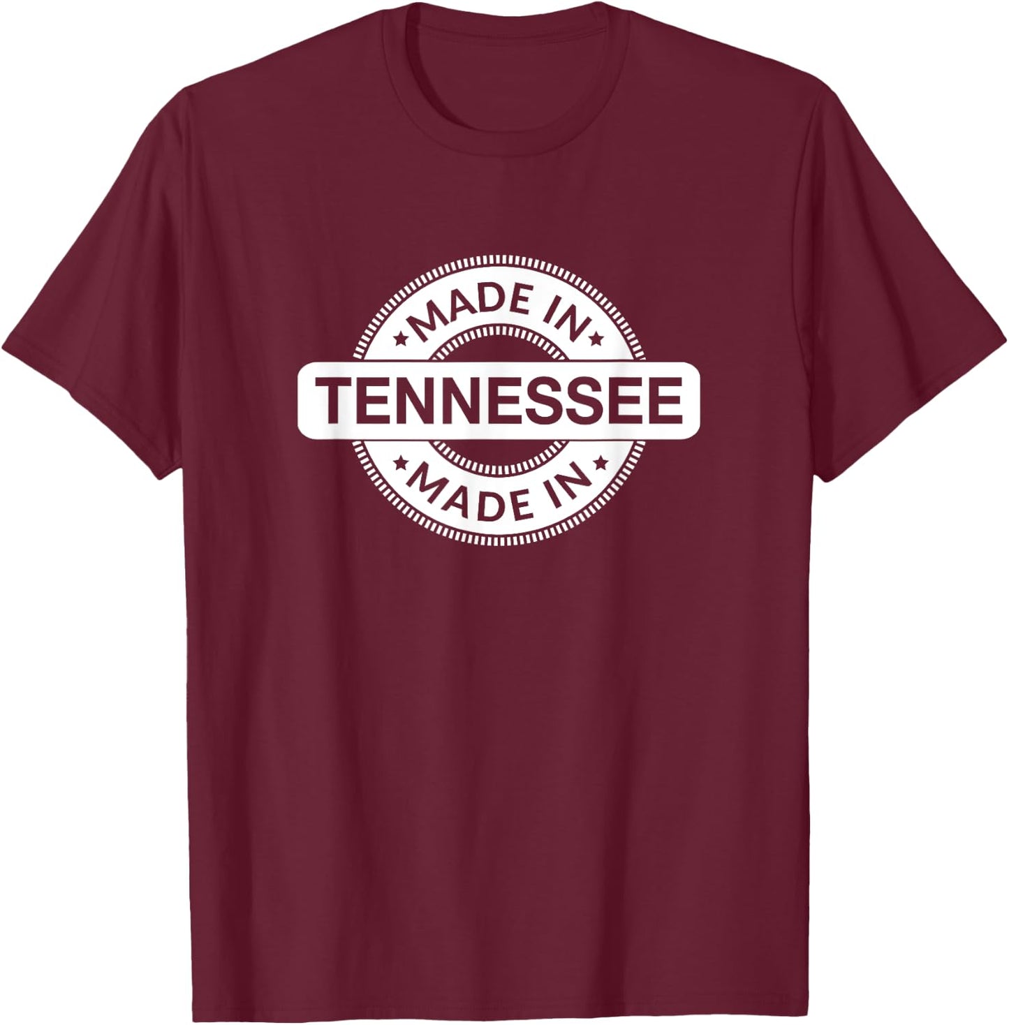 Tennessee Home - Made in Tennessee - Classic T-Shirt - T-Shirt | Maroon