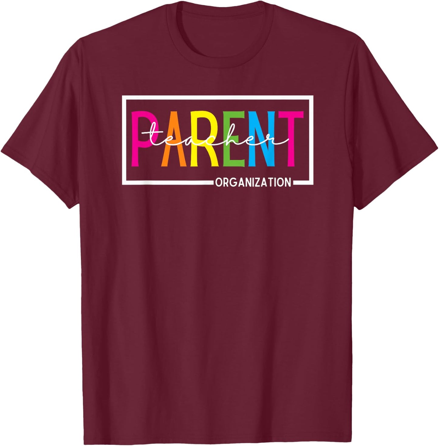 PTO Parent Teacher Organization Men Women T-Shirt - T-Shirt | Maroon