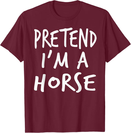 Pretend I Am A Horse Halloween Costume Kids Girls Boys T-Shirt - T-Shirt | Maroon