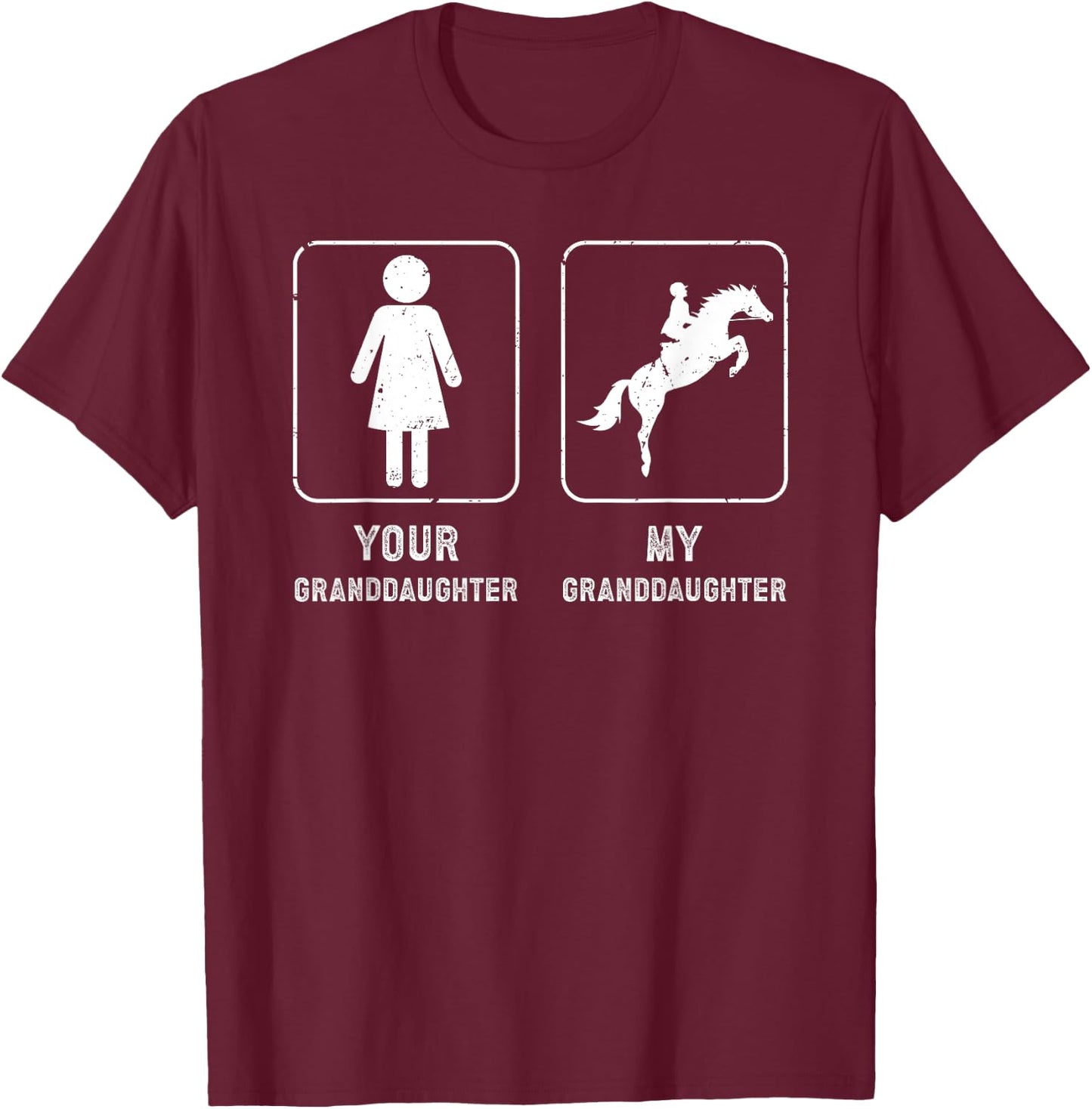 My Granddaughter Horse Show Grandpa Equestrian Grandfather T-Shirt - T-Shirt | Maroon