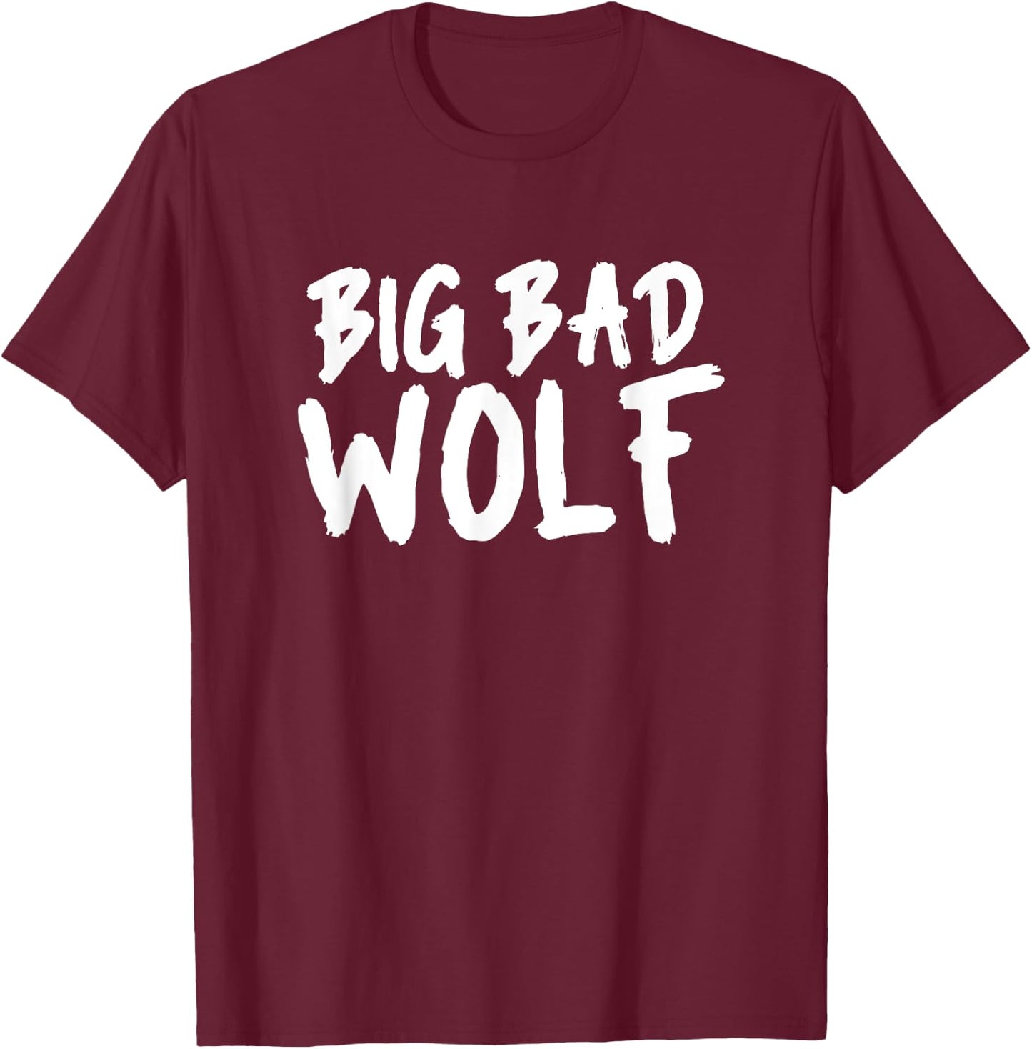 Big Bad Werewolf Wolf Lover Dog Owner & Werewolf T-Shirt - T-Shirt | Maroon