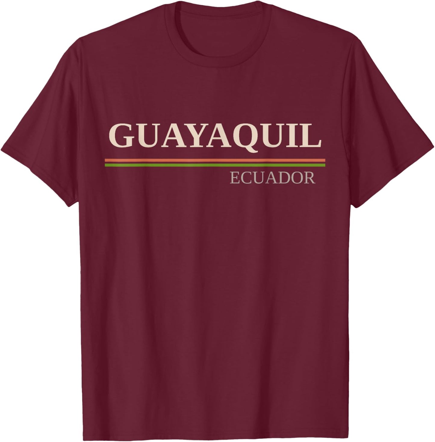 Guayaquil Ecuador T-Shirt - T-Shirt | Maroon
