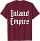 Inland Empire T-Shirt - T-Shirt | Maroon