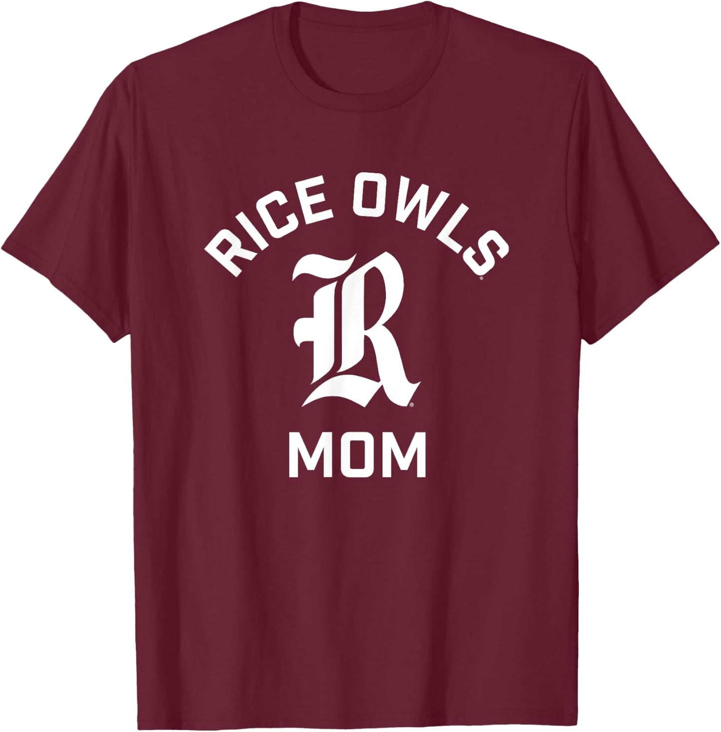 Rice University Owls Arched Mom T-Shirt - T-Shirt | Maroon