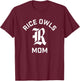 Rice University Owls Arched Mom T-Shirt - T-Shirt | Maroon
