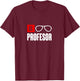 El professor money costume profesor glasses men teacher gift T-Shirt - T-Shirt | Maroon