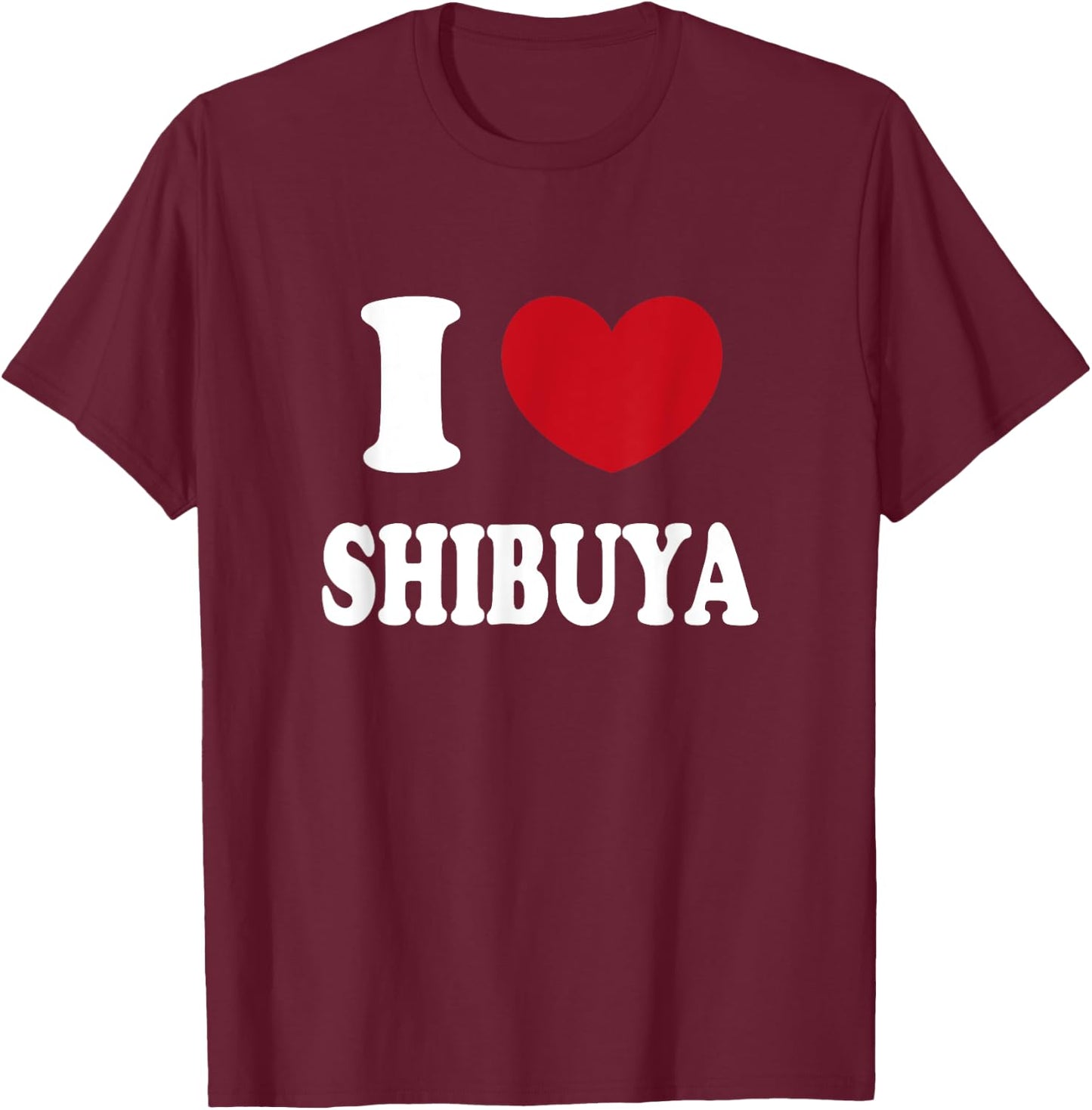 I Love Shibuya T-Shirt - T-Shirt | Maroon