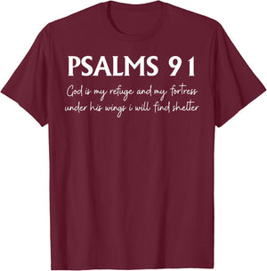 Psalms 91 God Is My Refuge And My Fortress Under His Wings T-Shirt - T-Shirt | Maroon