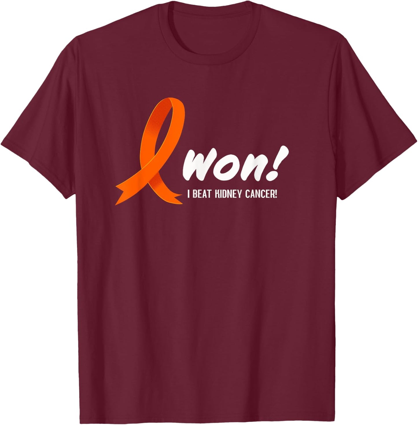 I Beat KIDNEY Cancer. I Won! Orange Ribbon For Survivors T-Shirt - T-Shirt | Maroon