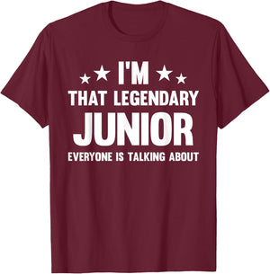 Junior Personal First Name I'm That Legendary Funny Junior T-Shirt - T-Shirt | Maroon