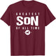 #1 Greatest Son of All Time Gift from Mom Greatest Son Goat T-Shirt - T-Shirt | Maroon
