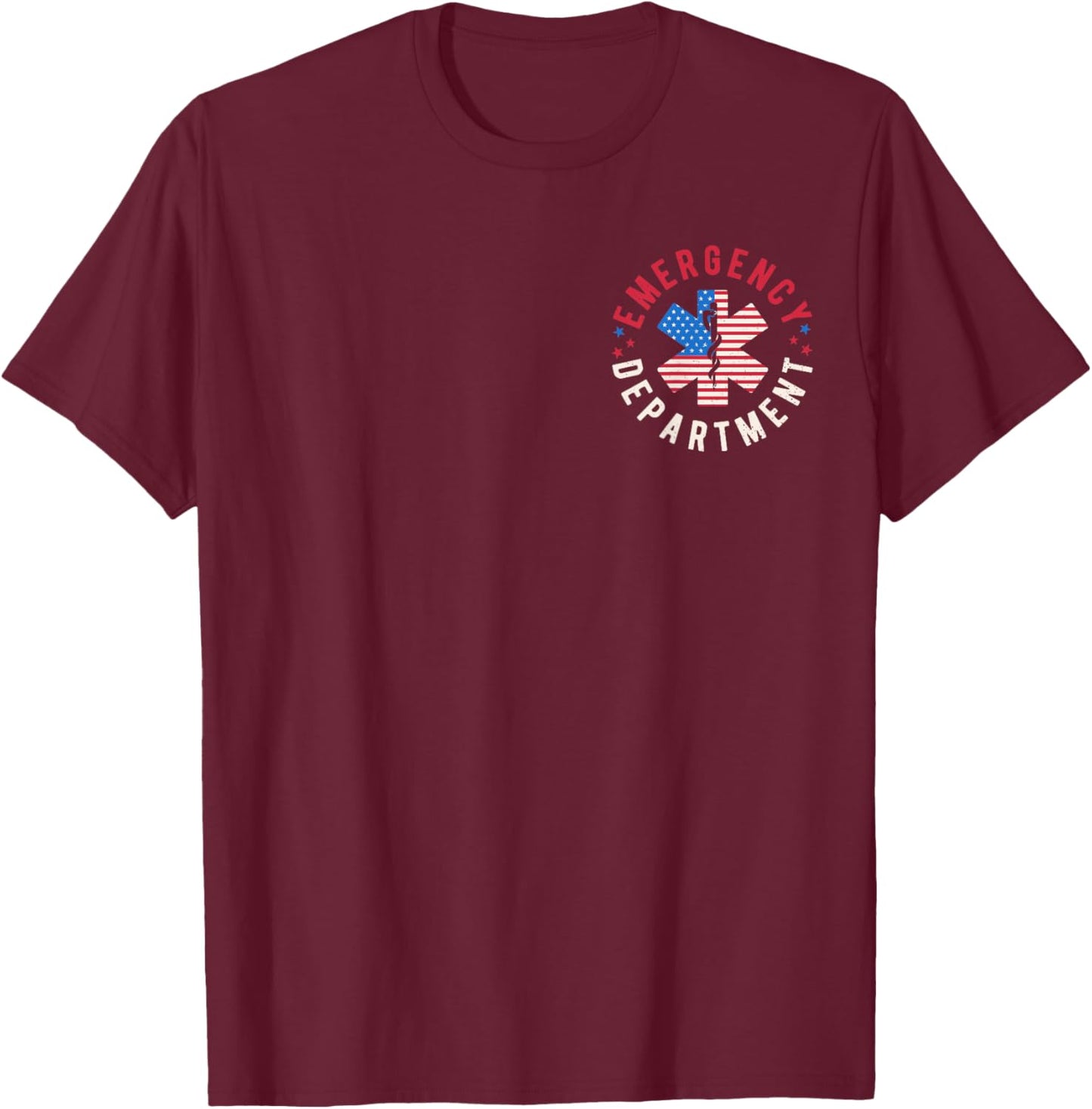 Emergency Department 4th of July USA Emergency Room Er Nurse T-Shirt - T-Shirt | Maroon
