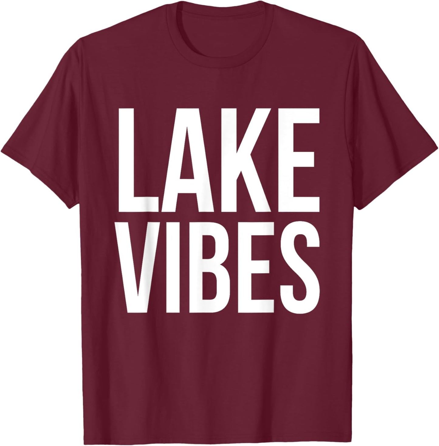 Lake Vibes Summer Vacation Boat Fish Swim Fun Family Vacay Men Women Kids T-Shirt - T-Shirt | Maroon