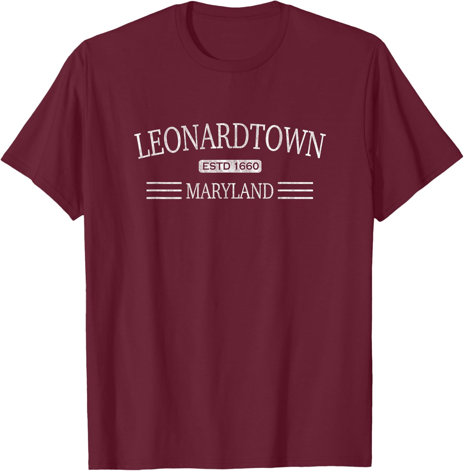Leonardtown Maryland - Leonardtown MD T-Shirt - T-Shirt | Maroon