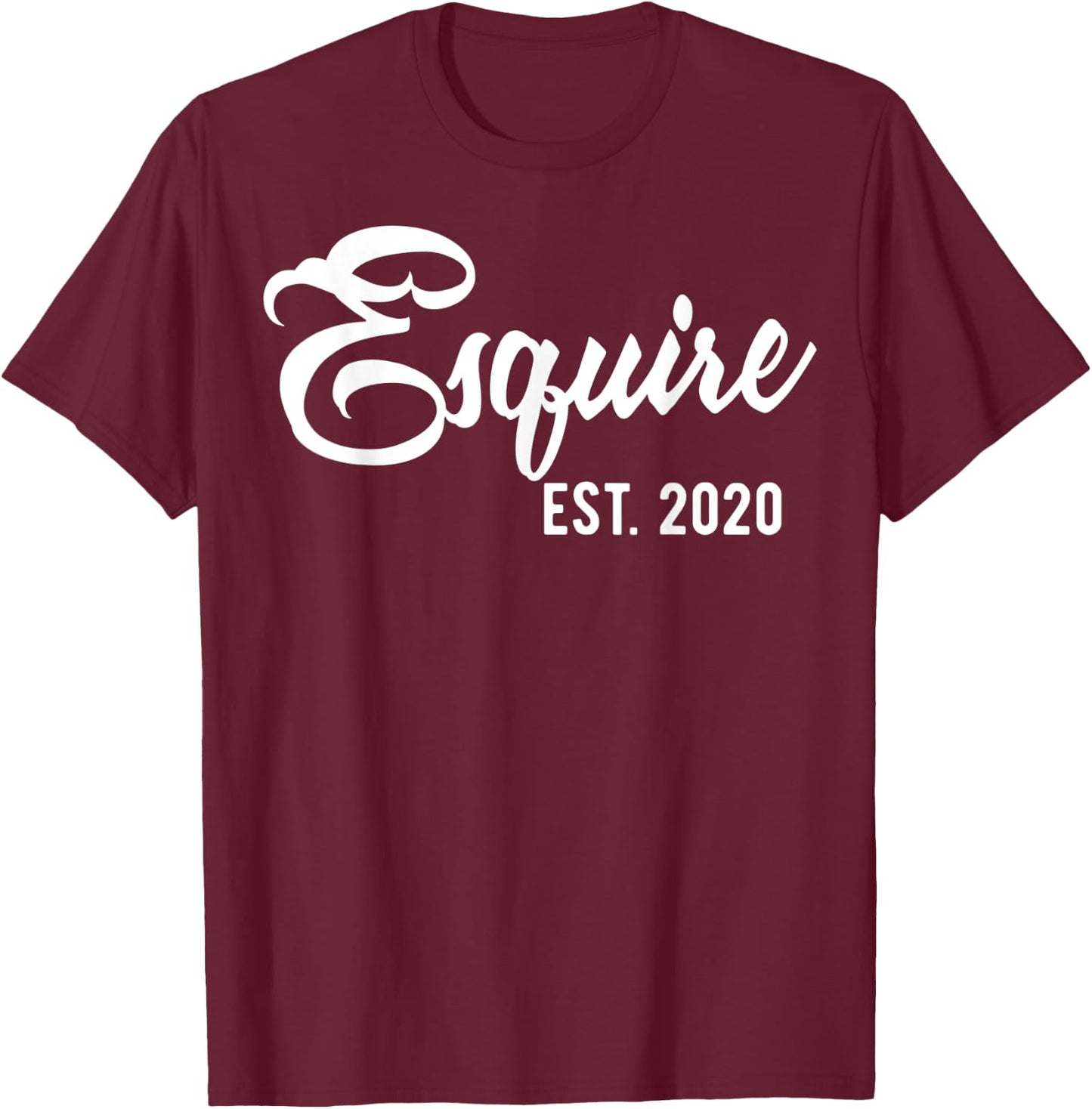 Esquire est 2020 Graduation Gift Esquires est. 2020 T-Shirt - T-Shirt | Maroon