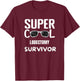 Lobectomy Patients Survivor Rehab Recovery T-Shirt - T-Shirt | Maroon
