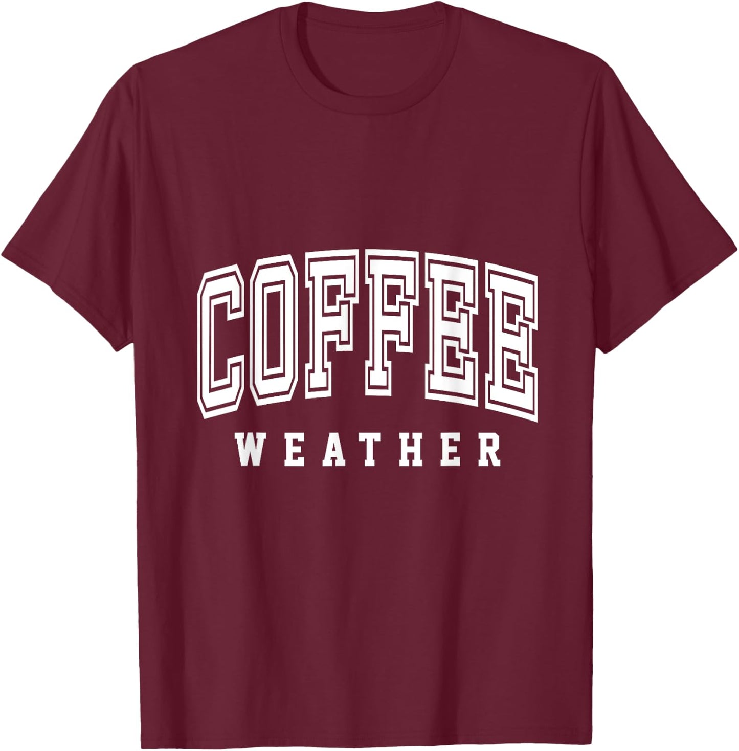 Coffee Weather Lovers Club Shirts T-Shirt - T-Shirt | Maroon