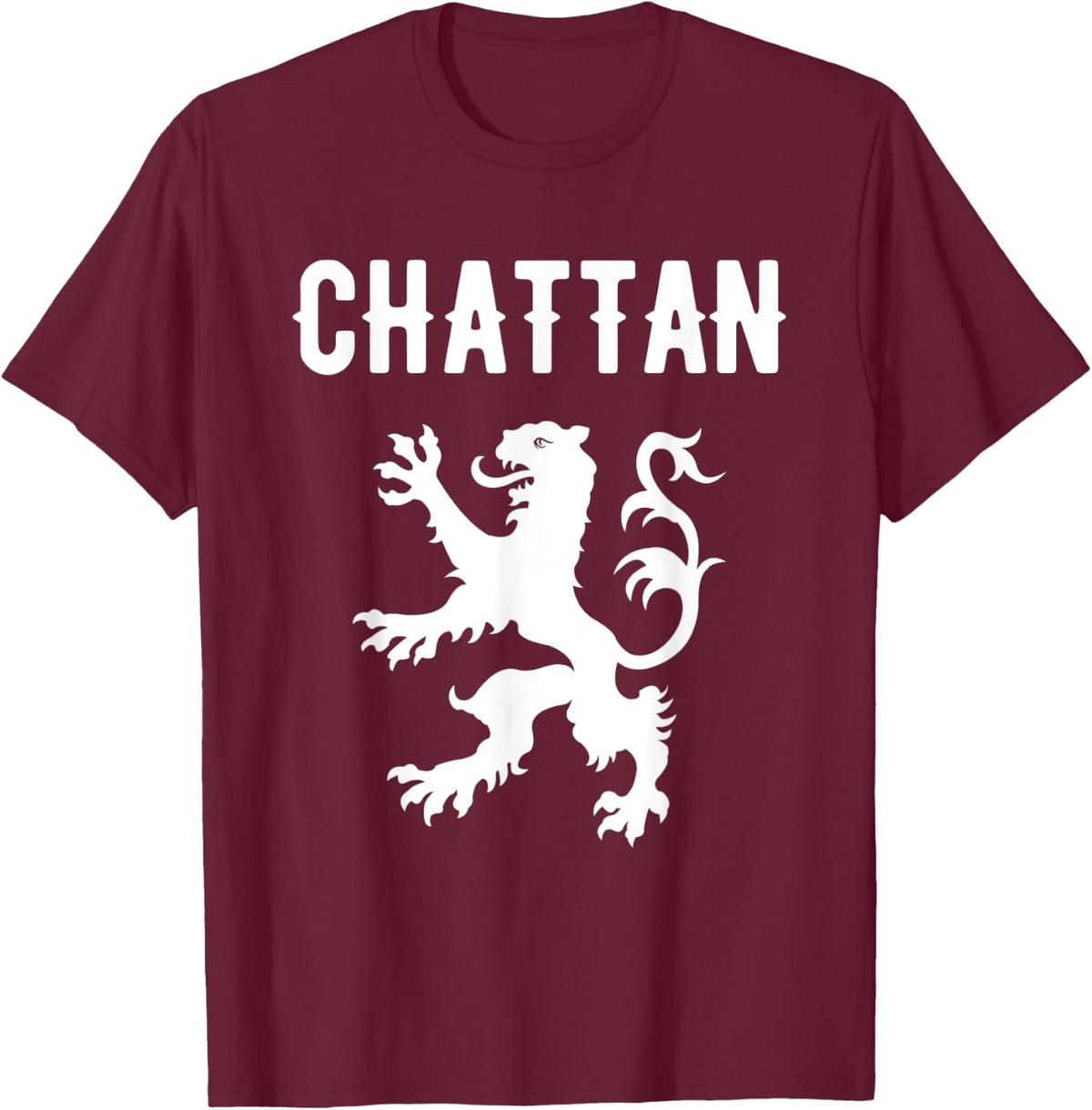 Chattan Clan Scottish Family Name Scotland Heraldry T-Shirt - T-Shirt | Maroon