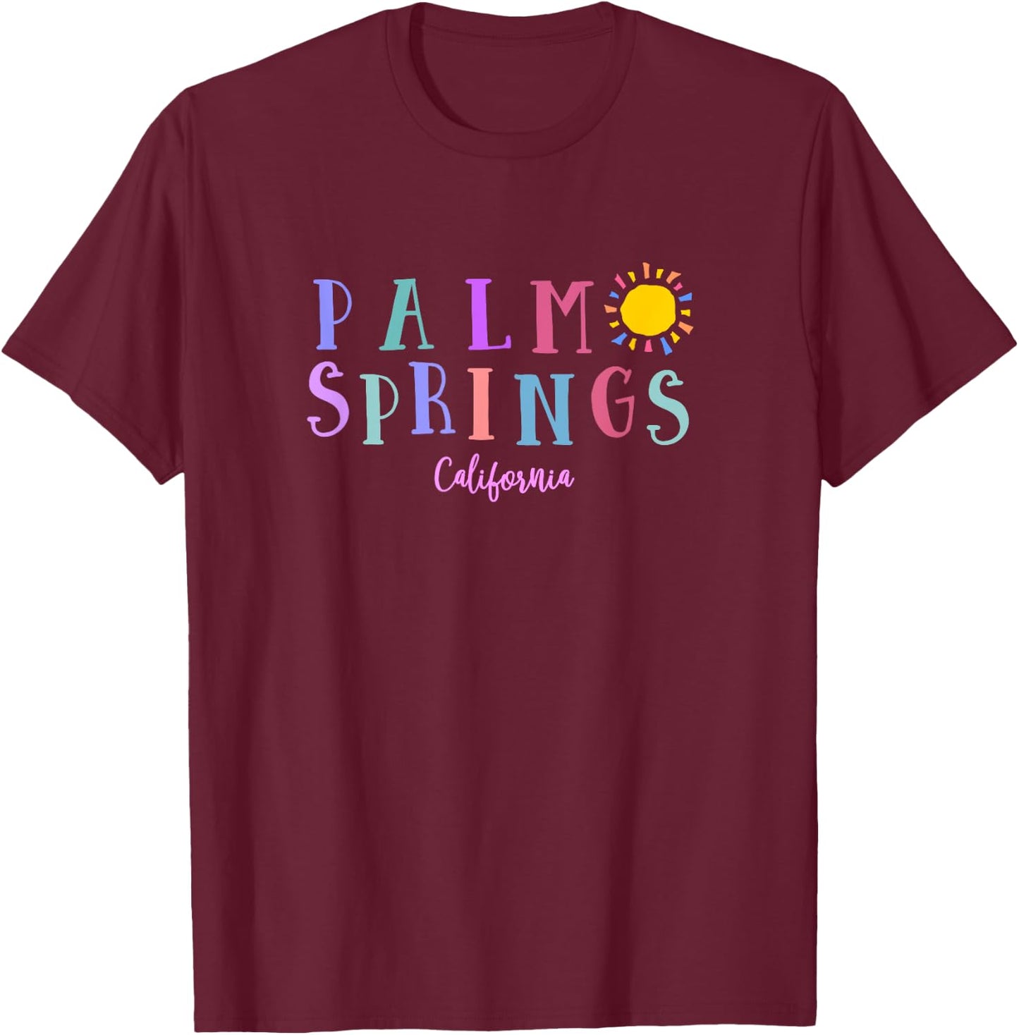PALM SPRINGS CALIFORNIA tourist souvenir T-Shirt - T-Shirt | Maroon
